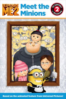 Meet the minions