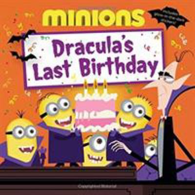 Minions : Dracula's last birthday