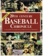 20th century baseball chronicle : year-by-year history of major league baseball