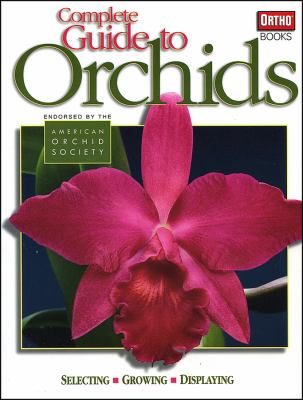 Complete guide to orchids.