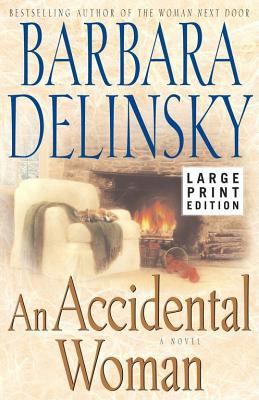 An accidental woman : a novel