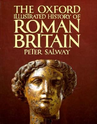 The Oxford illustrated history of Roman Britain