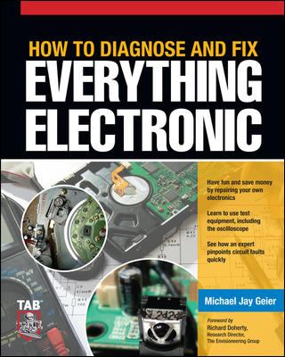 How to diagnose and fix everything electronic