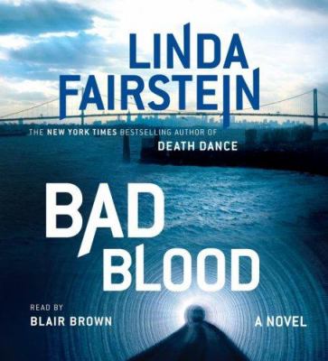 Bad Blood: a novel