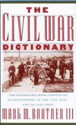 The Civil War dictionary