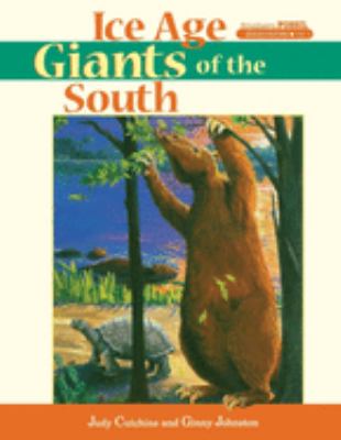 Ice age giants of the South