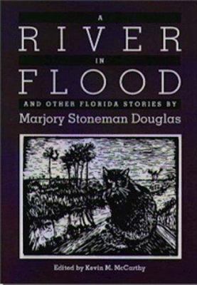 A river in flood, and other Florida stories