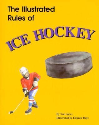 The illustrated rules of ice hockey