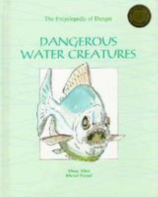 Dangerous water creatures