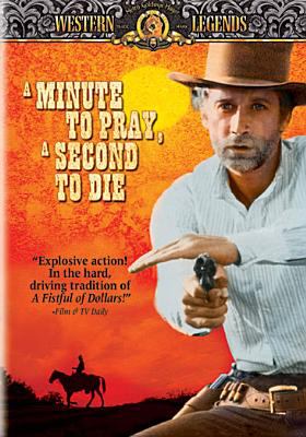 A minute to pray, a second to die