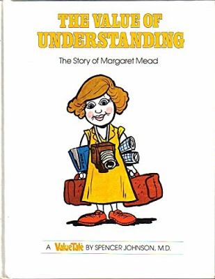 The value of understanding : the story of Margaret Mead