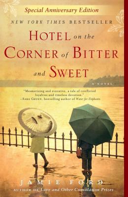 Hotel on the corner of Bitter and Sweet : a novel