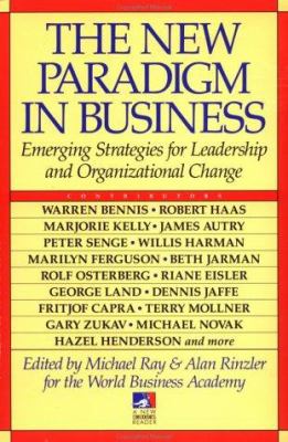 The new paradigm in business : emerging strategies for leadership and organizational change