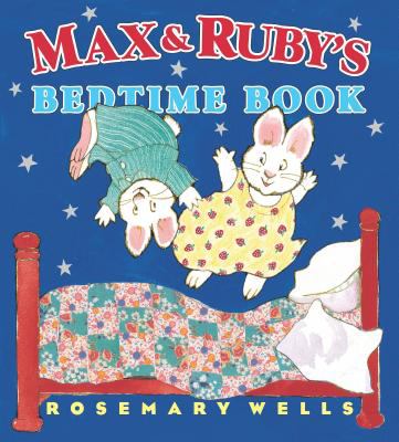 Max & Ruby's bedtime book