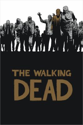 The walking dead. : a continuing story of survival horror. Book seven