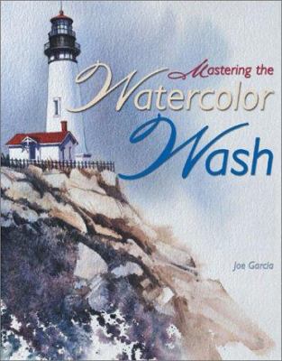 Mastering the watercolor wash