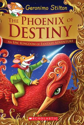 The phoenix of destiny : an epic Kingdom of Fantasy adventure