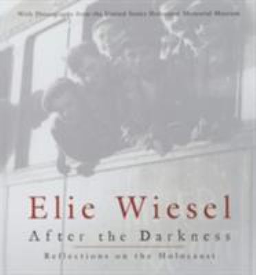 After the darkness : reflections on the Holocaust