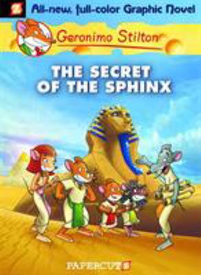 Geronimo Stilton. Vol. 2, The secret of the sphinx