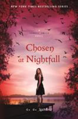 Chosen at nightfall