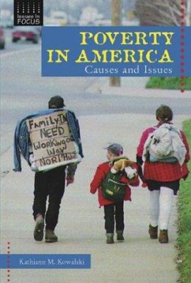 Poverty in America : causes and issues