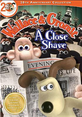 Wallace & Gromit. A close shave /