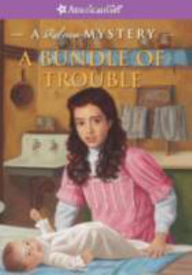 Bundle of trouble : a Rebecca mystery