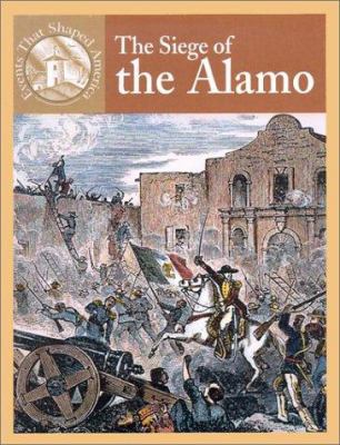 The siege of the Alamo