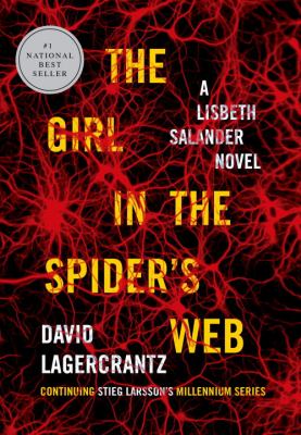 The girl in the spider's web : A Lisbeth Salander novel