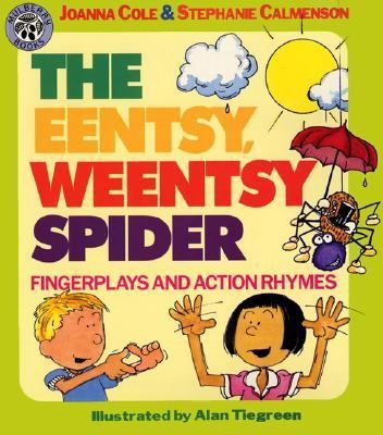 The eentsy, weentsy spider : fingerplays and action rhymes