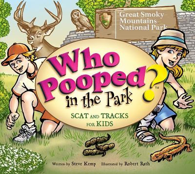 Who pooped in the park? Great Smoky Mountains National Park /