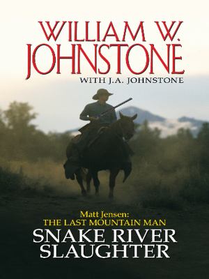 Snake River slaughter