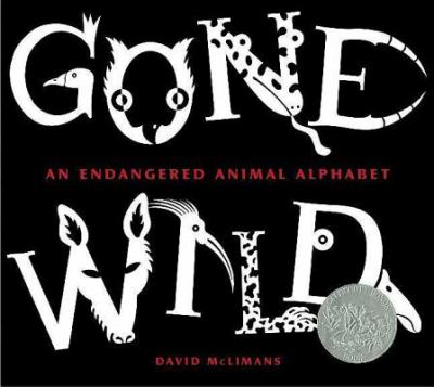 Gone wild : an endangered animal alphabet