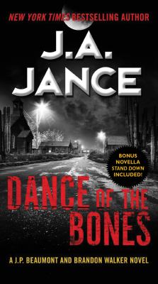 Dance of the bones : a J. P. Beaumont and Brandon Walker novel