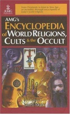 Encyclopedia of world religions, cults & the occult