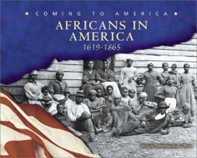 Africans in America, 1619-1865