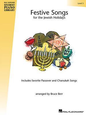 Festive songs for the Jewish holidays. Level 3 /