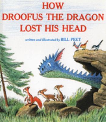 How Droofus the dragon lost his head