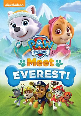 PAW patrol. Meet Everest!