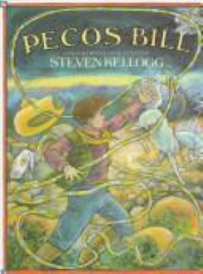 Pecos Bill : a tall tale