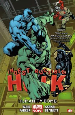 Indestructible Hulk. Volume 4, Humanity bomb /