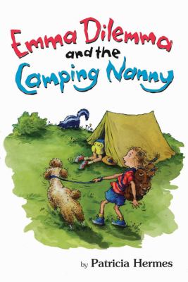 Emma Dilemma and the camping nanny