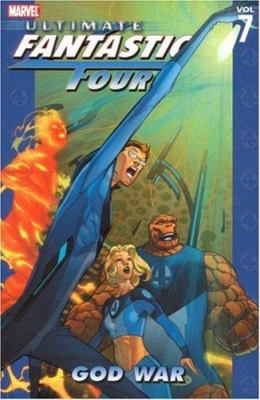 Ultimate fantastic four. Vol. 7, God war /