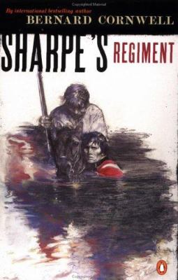 Sharpe's regiment : Richard Sharpe and the invasion of France, June to November, 1813