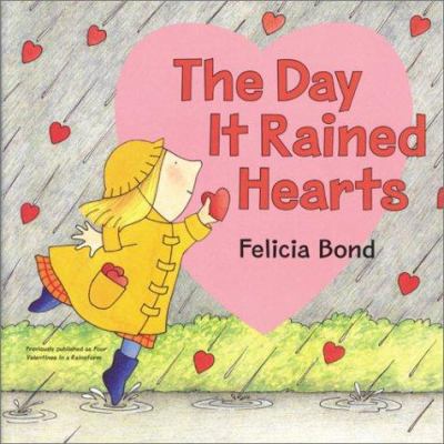 The day it rained hearts