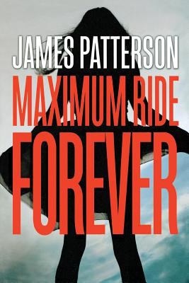 Maximum Ride forever