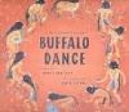 Buffalo dance : a Blackfoot legend