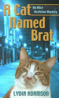A cat named Brat : an Alice Nestleton mystery