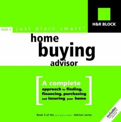 H & R Block just plain smart home buying advisor.