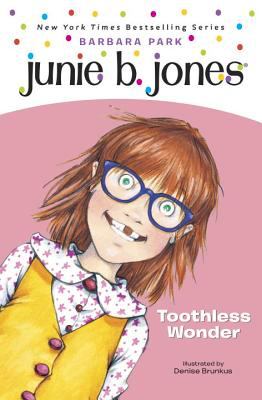Junie B., first grader: toothless wonder